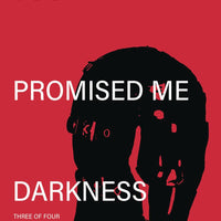 YOU PROMISED ME DARKNESS #3 CVR A CONNELLY (MR) (C: 0-0-1)