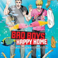 BAD BOYS HAPPY HOME GN VOL 02 (MR) (C: 0-1-2)