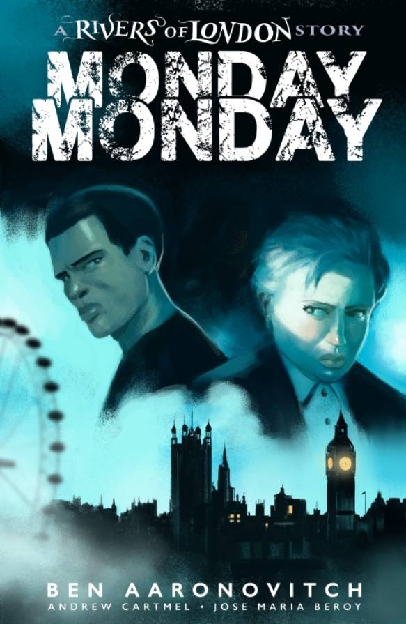MONDAY MONDAY RIVERS OF LONDON #1 CVR D NEMETH