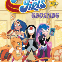 DC SUPER HERO GIRLS GHOSTING TP