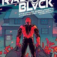 RADIANT BLACK #6 CVR A LAFUENTE & CUNNIFEE