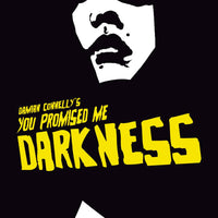 YOU PROMISED ME DARKNESS #1 2ND PTG (MR) (C: 0-0-1)