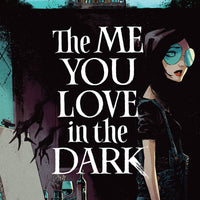ME YOU LOVE IN THE DARK #1 (OF 5) (MR)
