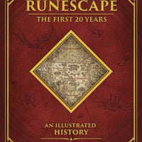 RUNESCAPE FIRST 20 YEARS AN ILLUSTRATED HISTORY HC