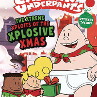 CAPT UNDERPANTS COMIC READER XTREME XPLOITS OF XPLOSIVE XMAS