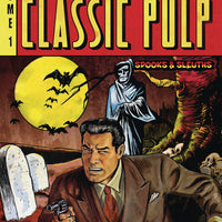 CLASSIC PULP TP #1 SPOOKS AND SLEUTHS