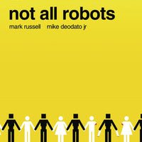 NOT ALL ROBOTS #2 (MR)