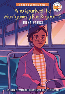 WHO SPARKED MONTGOMERY BUS BOYCOTT ROSA PARKS GN (C: 0-1-0)